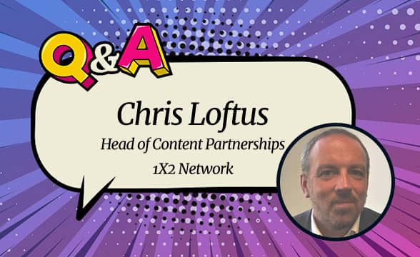 1×2 Network’s Chris Loftus: “The Drive for Content Aggregation Is a Reflection of the Changing Market in the iGaming Industry”