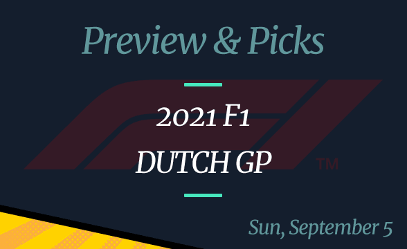 2021 F1 Dutch Grand Prix Odds & Picks: Verstappen to Win