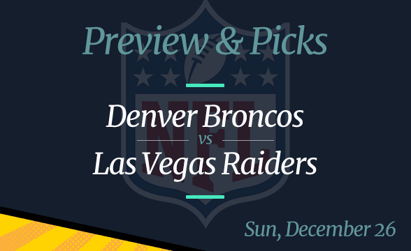 Broncos vs Raiders NFL Week 16 Odds, Time, and Prediction