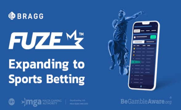 Bragg Gaming Group's Fuze for sports betting.