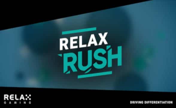 Relax Gaming's Relax Rush initaitive.