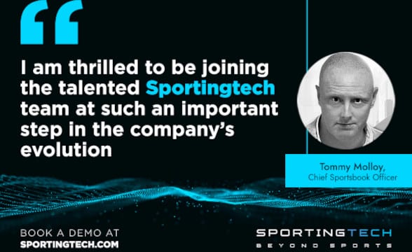 Sportingtech appoints Molloy as lead sportsbook officer.