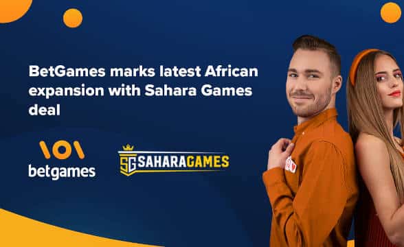 BetGames and Sahara Partnership.