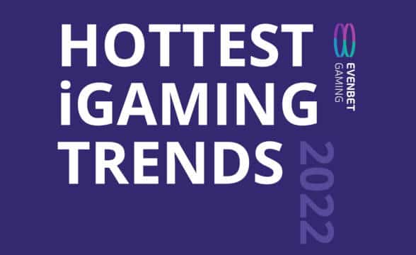 EvenBet's White Paper iGaming trends report.