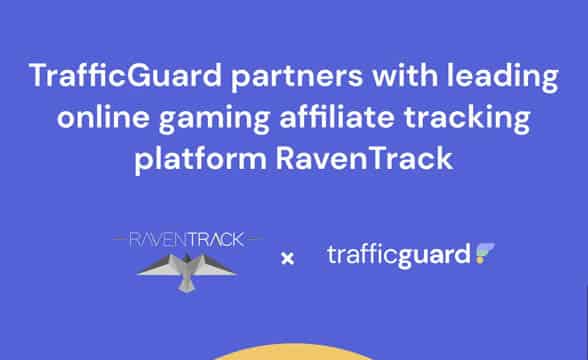 TrafficGuard agreed to offer its solutions to RavenTrack