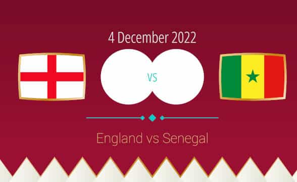 England versus Senegal World Cup 2022.