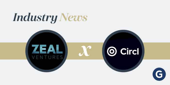 zeal-circl-deal-investment-news