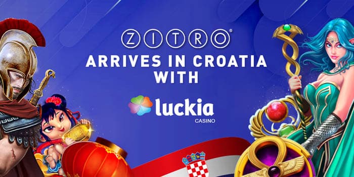 Zitro arrives in Croatia with Luckia