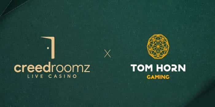 CreedRoomz will supply Tom Horn with live casino games