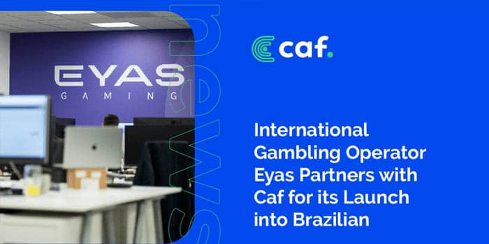 Caf to support Eyas Gaming in Brazil