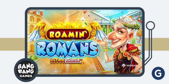 Roamin' Romans UltraNudge, Bang Bang and Yggdrasil's latest release