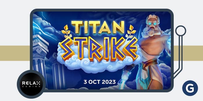 Relax Gaming Launches Titan Strike Slot