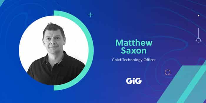 GiG ตั้งชื่อผู้ขับขี่ของ iGaming and Finance Matthew Saxon เป็น CTO