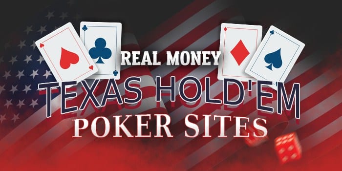 Best Texas Hold'em poker sites for real money in the United States.