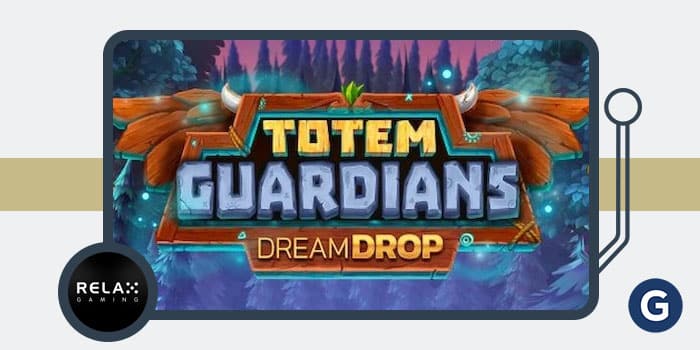 Relax Gaming Releases Totem Guardians Dream Drop