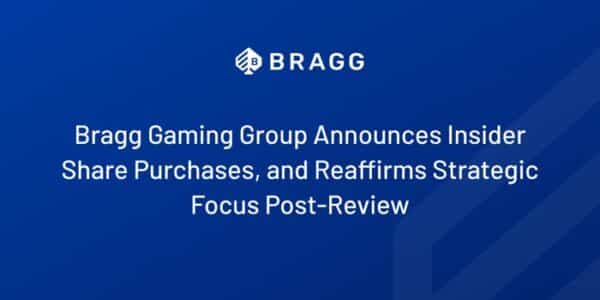 bragg-gaming-group-insider-purchases-news