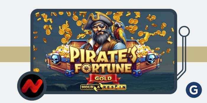 Set Sail for Gold and Glory in NetGaming’s Pirate’s Fortune Gold Hold and Respin